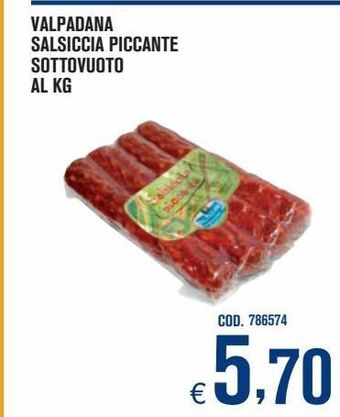 Valpadana salsiccia piccante sottovuoto
