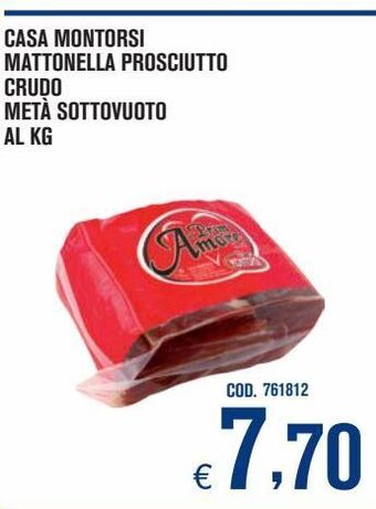 Adhoc Casa montorsi mattonella prosciutto crudo meta sottovuoto offerta
