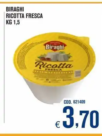 Biraghi ricotta fresca kg 1.5