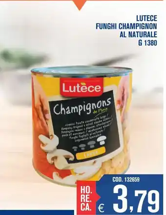 Adhoc Lutece funghi champignon al naturale g 1380 offerta
