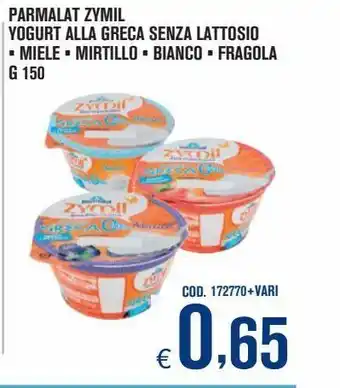 Adhoc Parmalat zymil yogurt alla greca senza lattosio miele / mirtillo / bianco / fragola g150 offerta