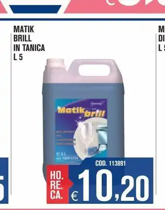 Matik brill in tanica l 5