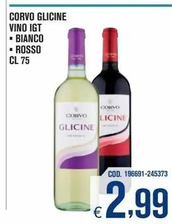 Corvo glicine vino igp * bianco * rosso cl 75
