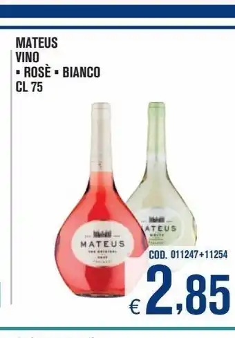 Mateus vino rose bianco cl 75