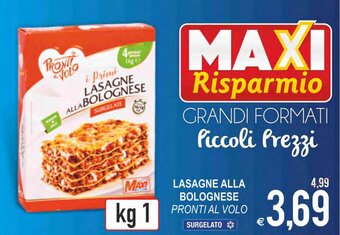 MD Discount Pronti Al Volo Lasagne Alla Bolognese kg 1 offerta