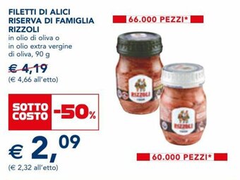 Esselunga Rizzoli Filetti di Alici Riserva di Famiglia 90 g offerta