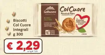 Paghi Poco Galbusera Col Cuore Integrali Biscotti 300 g offerta