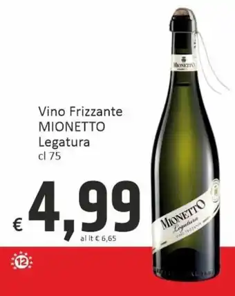 Paghi Poco Mionetto Legatura Vino Frizzante 75 cl offerta