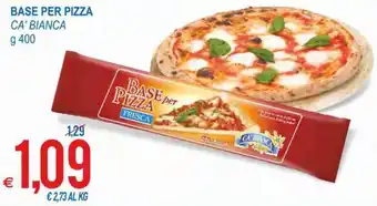 MD Discount Ca' Bianca Base per Pizza g 400 offerta