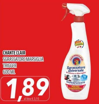 Chante Clair Sgrassatore Marsiglia Trigger 600 ml