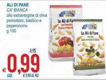 MD Discount Ca' Bianca Ali di Pane olio extravergine di oliva pomodoro, basilico e peperoncino g 100 offerta