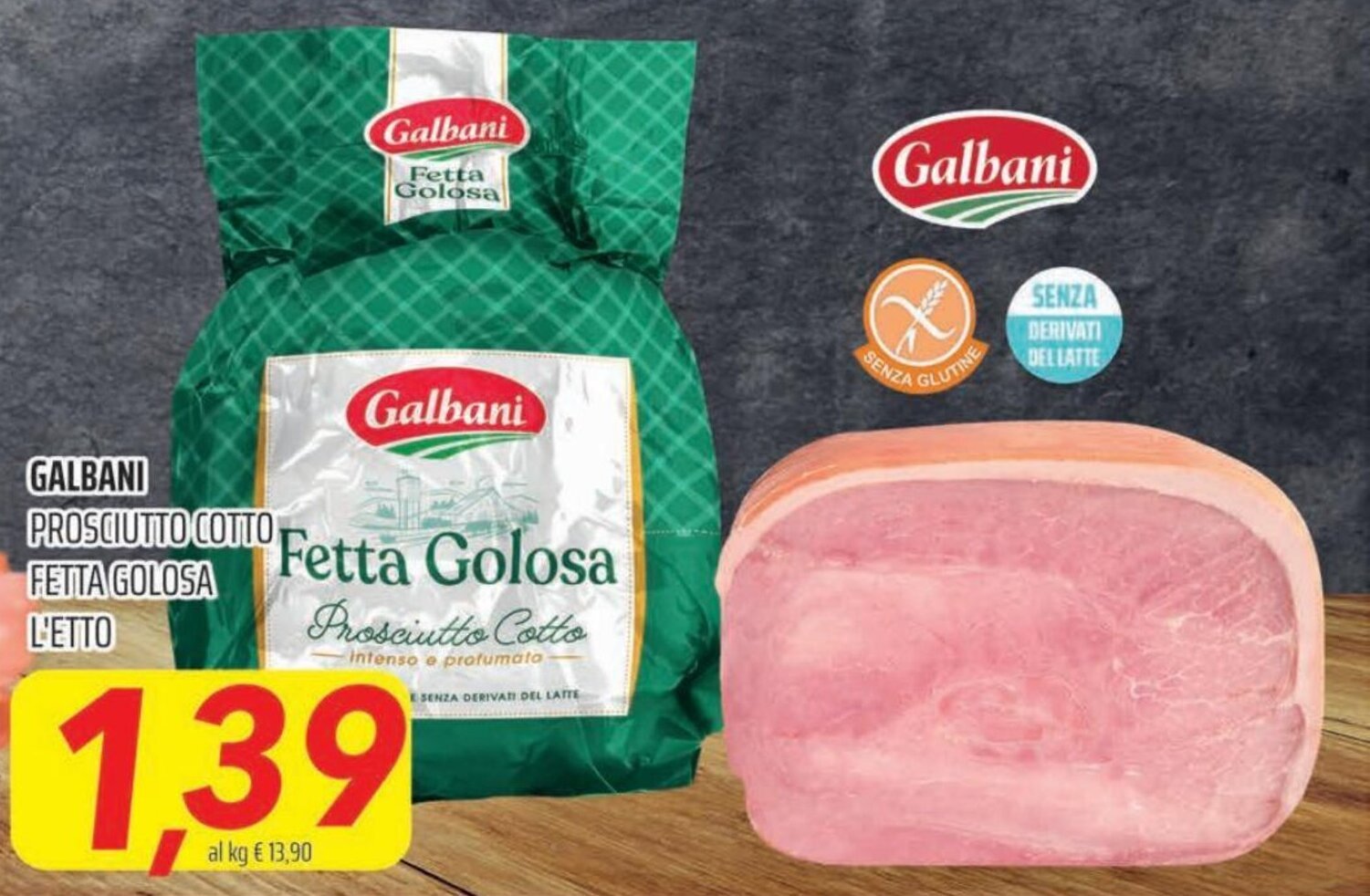 Galbani Prosciutto Cotto Fetta Golosa offerta di Coop Superstore