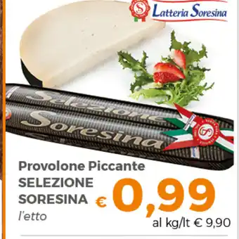 Provolone Piccante SELEZIONE SORESINA l'etto