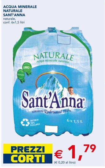 Esselunga Sant'Anna Acqua Minerale Naturale 6x1,5 litri offerta