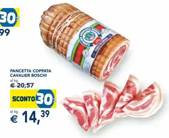 Esselunga Cavalier Boschi Pancetta Coppata offerta