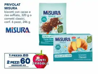 Esselunga Misura Privolat 320 g, 246 g offerta