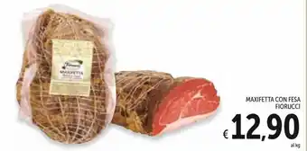 Spazio Conad Fiorucci Maxifetta Con Fesa offerta