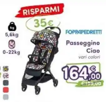 Foppapedretti Passeggino Ciao