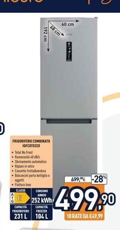 Unieuro Frigorifero combinato forza10 offerta