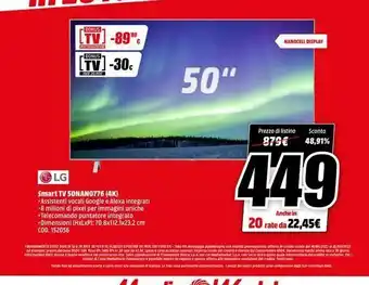 MediaWorld Bonus  ltv) -89  nanocell display  bonus  ltv] -30c  030  50"  prezzo di listino 879€  sconto 48,91%  lg smart tv sonano776 ( offerta