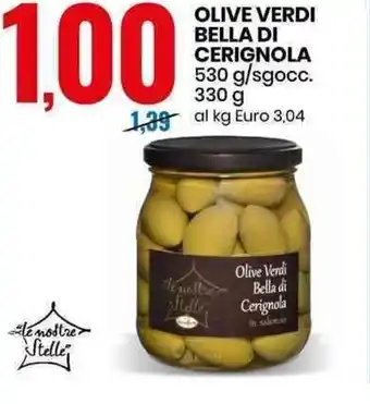 Eurospin Le Nostre Stelle Olive Verdi Bella Di Cerignola 530 g/sgocc. 330 g offerta