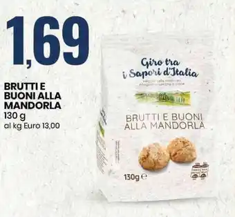 Eurospin Giro tra i Sapori d'Italia Brutti e Buoni Alla Mandorla 130 g offerta