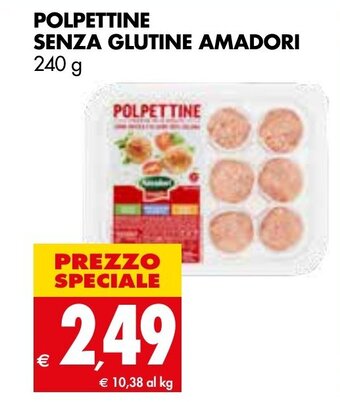 Tigros Amadori Polpettine Senza Glutine 240 g offerta