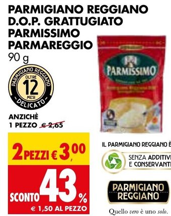 Tigros Parmigiano Reggiano D.O.P. Grattugiato Parmissimo Parmareggio 90 g offerta