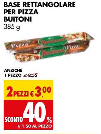 Tigros Buitoni Base Rettangolare per Pizza 385 g offerta