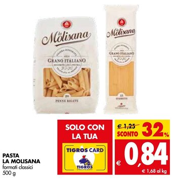 Tigros La Molisana Pasta formati classici 500 g offerta