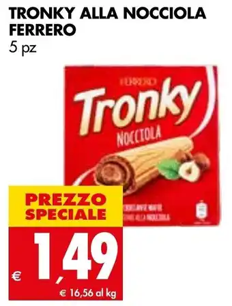 Tigros Ferrero Tronky Alla Nocciola 5 pz offerta