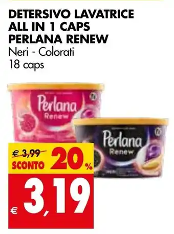 Tigros Perlana Renew Detersivo Lavatrice All in 1 Caps 18 caps offerta