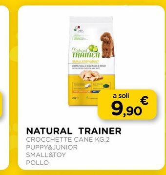 Arcaplanet Natural trainer crocchette cane kg.2 puppy&junior small&toy pollo offerta