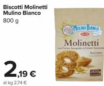 Carrefour Iper Biscotti molinetti mulino bianco offerta