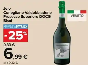 Carrefour Iper Jeio conegliano-valdobbiadene prosecco superiore docg bisol offerta