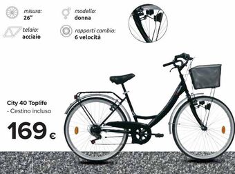 Carrefour Iper City 40 toplife offerta