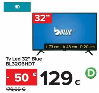 Carrefour Iper Tv led 32'' blue bl32g6hdt offerta