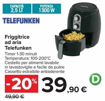 Carrefour Iper Friggitrice ad aria telefunken offerta