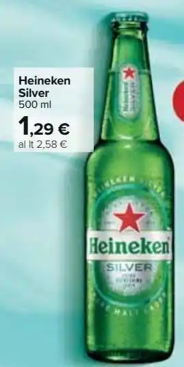 Carrefour Iper Heineken silver offerta