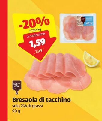 ALDI Il tagliere del re bresaola di tacchino solo 2% di grassi 90 g offerta