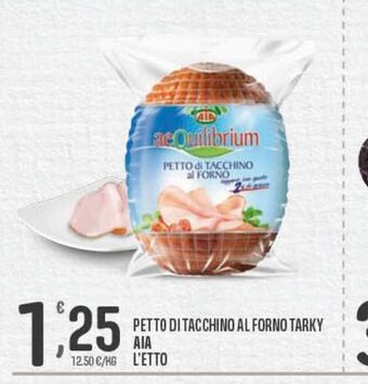 Eurospar Petto di tacchino al forno tarky aia offerta