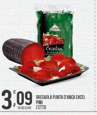 Bresaola punta d'anca excel pini