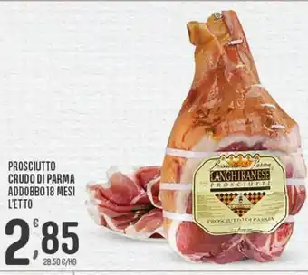 Eurospar Prosciutto crudo di parma addobbo 18 mesi offerta