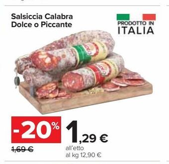 Carrefour Market Salsiccia calabra dolce o piccante offerta