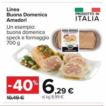 Carrefour Market Linea buona domenica amadori offerta