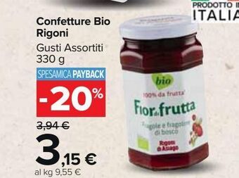 Carrefour Market Confetture bio rigoni offerta