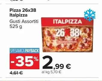 Carrefour Market Pizza 26x38 italpizza offerta