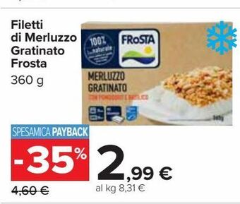 Carrefour Market Filetti di merluzzo gratinato frosta offerta