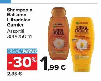 Carrefour Market Shampoo o balsamo ultradolce garnier offerta