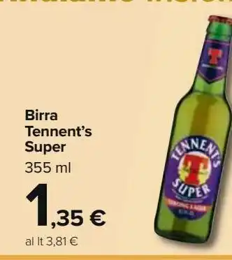 Carrefour Market Birra tennet's super offerta
